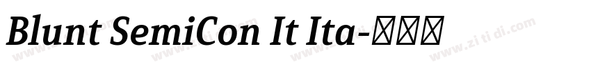Blunt SemiCon It Ita字体转换